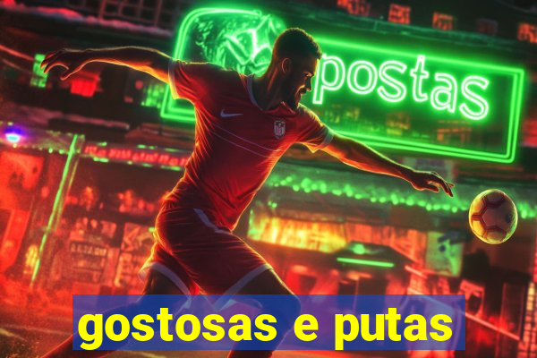 gostosas e putas